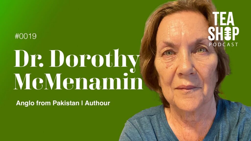 anglo-indian-podcast-tea-shop-chat-dorothy-mcmenamin