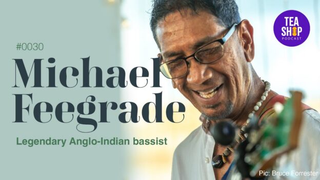 anglo-indian-podcast-tea-shop-chat-michael-feegrade